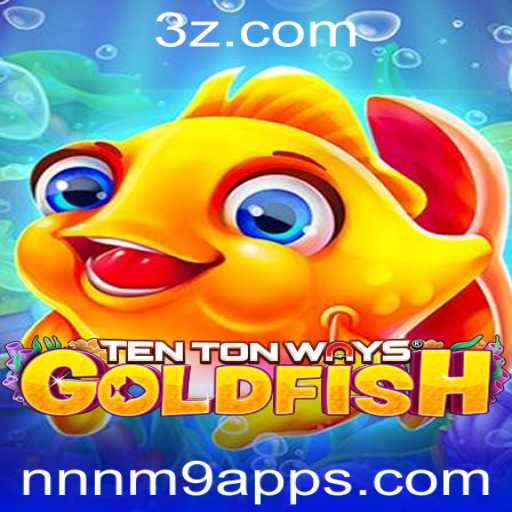 Explorando o Mundo Fascinante de TenTonWaysGoldfish: Uma Aventura com nnnm9 App